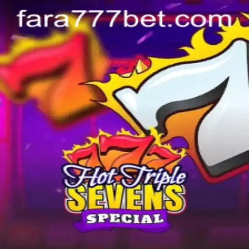 Descubra o Fascinante Mundo de HotTripleSevensSpecial no Fara777.com