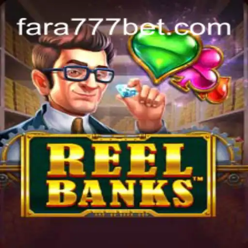 Descubra o Fascinante Mundo de ReelBanks em Fara777.com